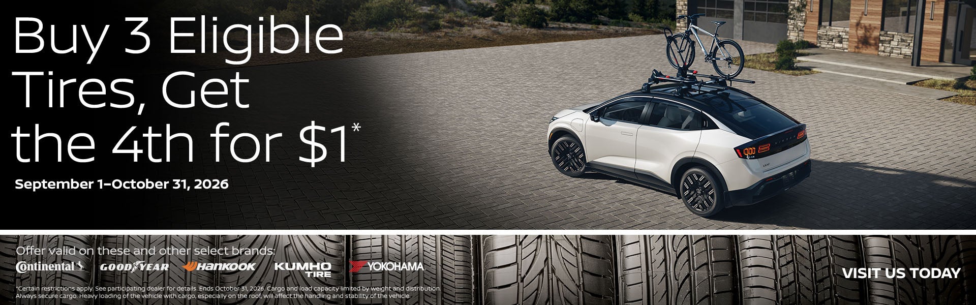 Buy 3 Eligible Tires, Get the 4th for $1